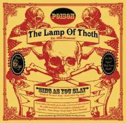 The Lamp Of Thoth : Sing As You Slay